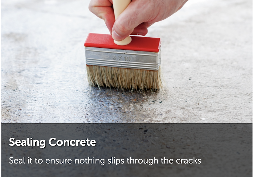 Problem to Solve - Sealing Concrete
